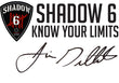 Shadow 6 Know Your Limits